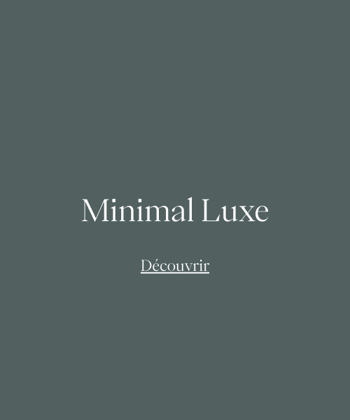 Minimal Luxe